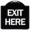 Signmission Designer Series Sign-Exit Here, Black & White Heavy-Gauge Aluminum Sign, 18" H, 18" L, BW-1818-24503 A-DES-BW-1818-24503 - alternate 1